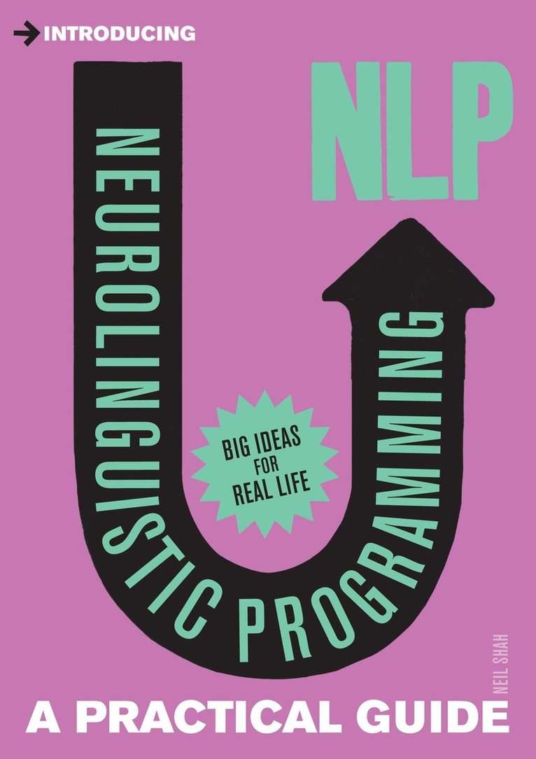 Neil Shah - Introducing Neurolinguistic Programming (NLP), Häftad