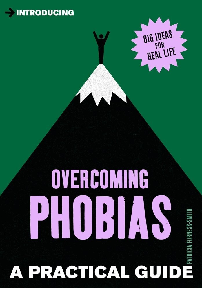 Patricia Furness-Smith - Introducing Overcoming Phobias, Häftad