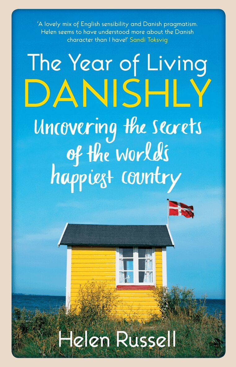Helen Russell - Year of Living Danishly, Häftad