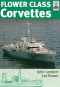 Flower Class Corvettes: Shipcraft Special