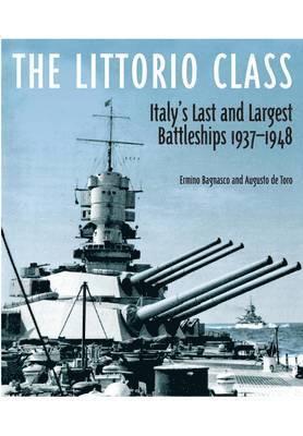Ermino Bagnasco - Littorio Class, Inbunden