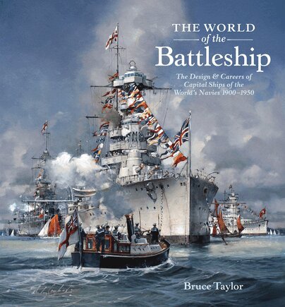 Bruce Taylor - World of the Battleship, Inbunden
