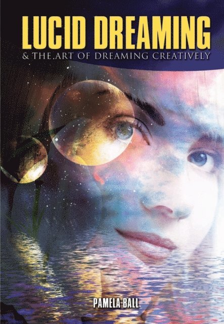 Pamela Ball - Lucid Dreaming, E-bok