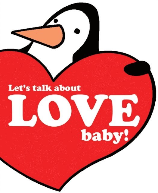 Gerd de Ley - Let's Talk About Love Baby, E-bok