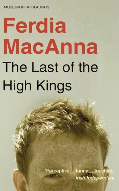 Ferdia MacAnna - Last of the High Kings, E-bok. Tillgänglighet: Lägg i varukorg