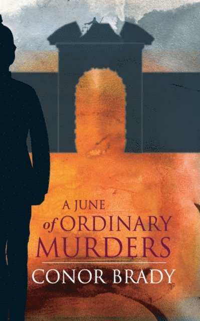 Conor Brady - June of Ordinary Murders, E-bok