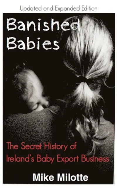 Mike Milotte - Banished Babies, E-bok. Tillgänglighet: Lägg i varukorg