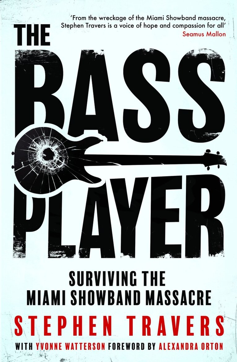 Stephen Travers - Bass Player, Häftad