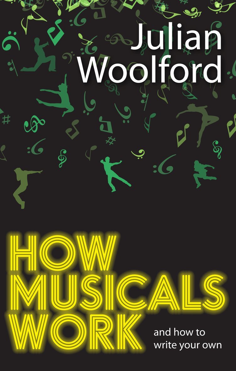 Julian Woolford - How Musicals Work, Häftad