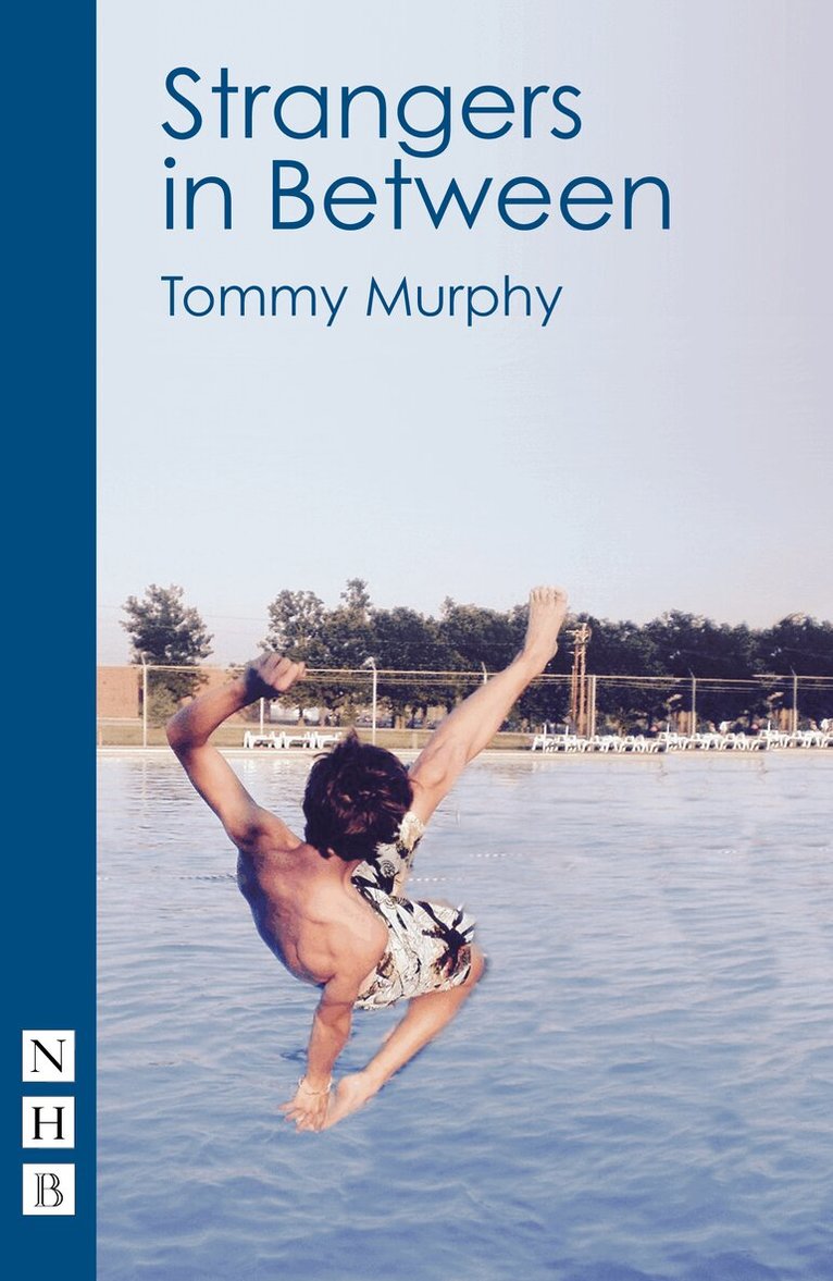 Tommy Murphy - Strangers in Between, Häftad