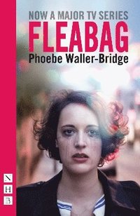 Fleabag: The Original Play (NHB Modern Plays)