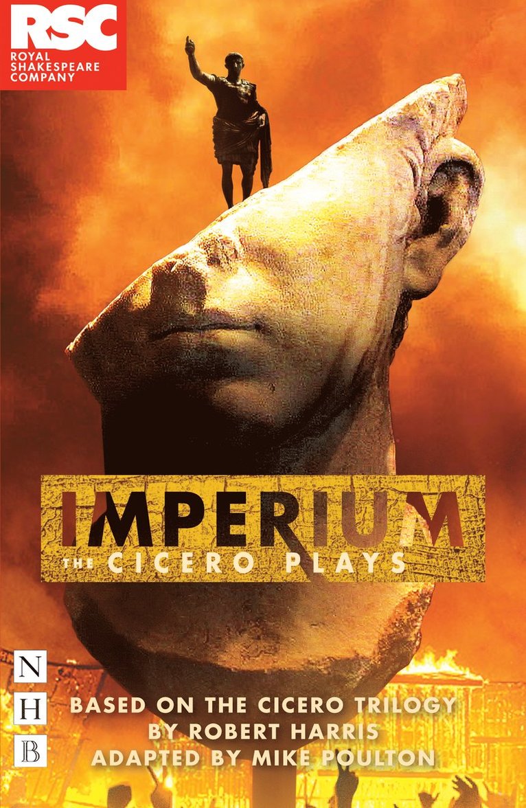 Robert Harris - Imperium: The Cicero Plays, Häftad