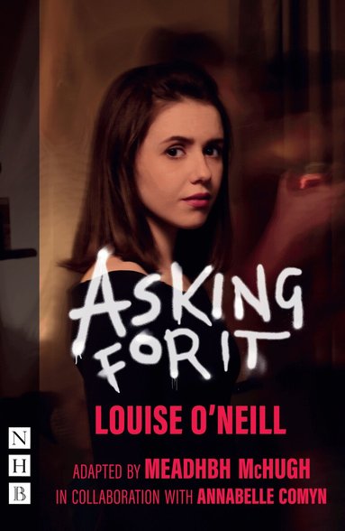 Louise O'Neill - Asking for It, Häftad