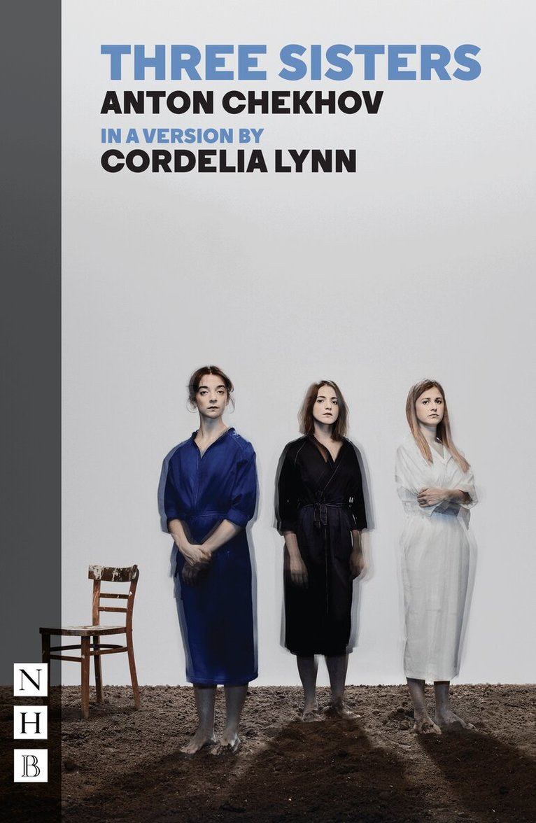Anton Chekhov, Cordelia Lynn - Three Sisters, Häftad