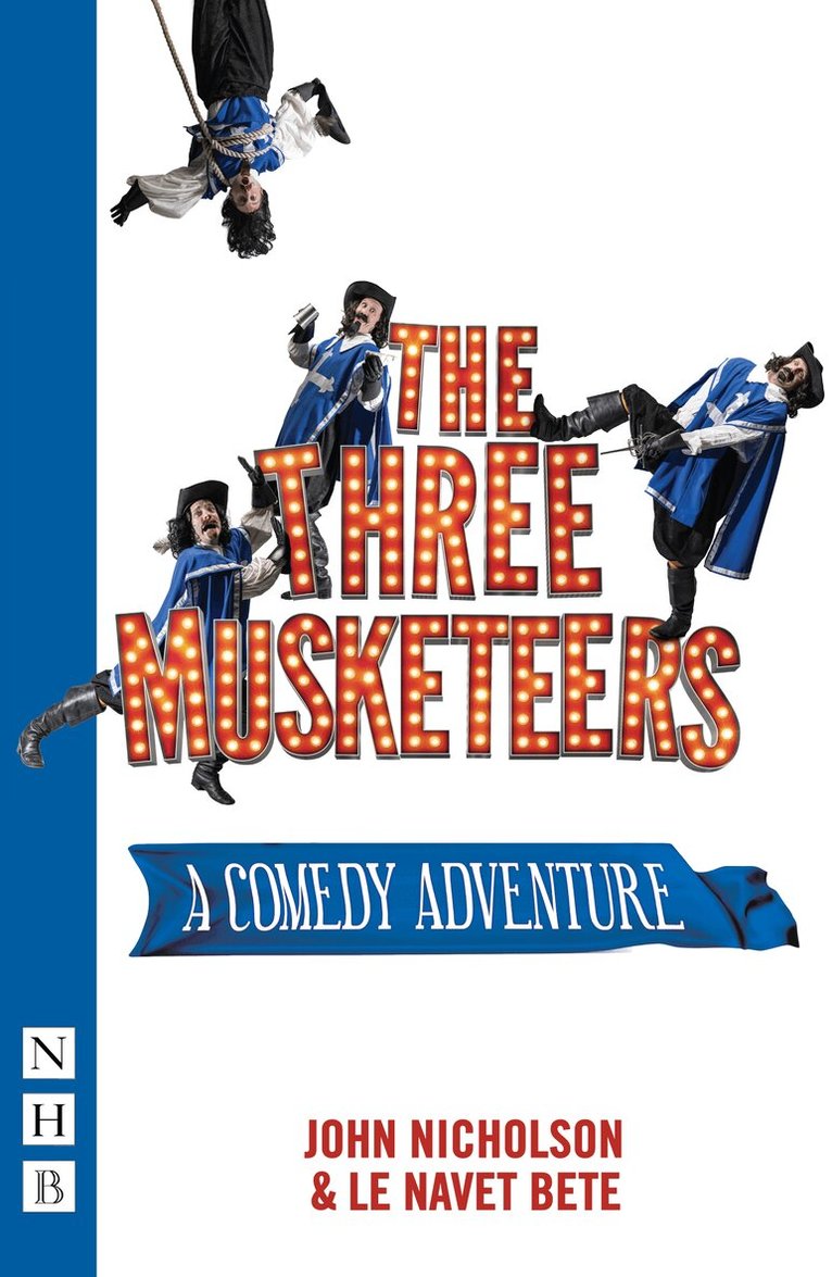 John Nicholson, Le Navet Bete - Three Musketeers, Häftad