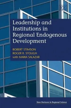 Robert Stimson, Roger R. Stough, Maria Salazar - Leadership and Institutions in Regional Endogenous Development, Inbunden. Tillgänglighet: Tillfälligt slut