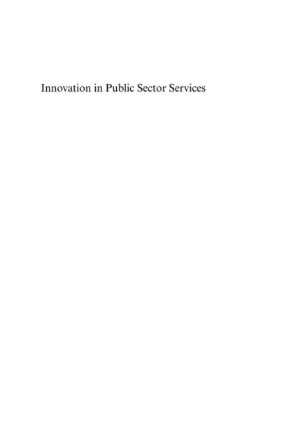 Per Koch, Paul Windrum - Innovation in Public Sector Services, E-bok