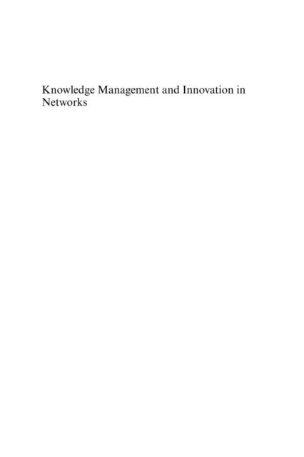 Ard-Pieter de Man - Knowledge Management and Innovation in Networks, E-bok. Tillgänglighet: Lägg i varukorg