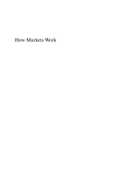 Robert E. Prasch - How Markets Work, E-bok