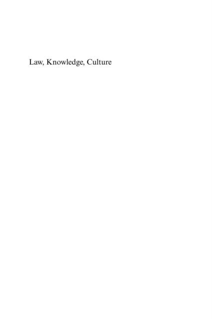 Jane E. Anderson - Law, Knowledge, Culture, E-bok