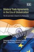 Bilateral Trade Agreements in the Era of Globalization