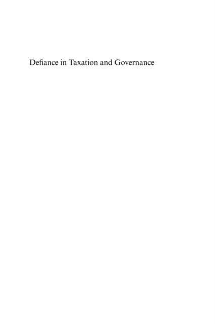 Valerie Braithwaite - Defiance in Taxation and Governance, E-bok