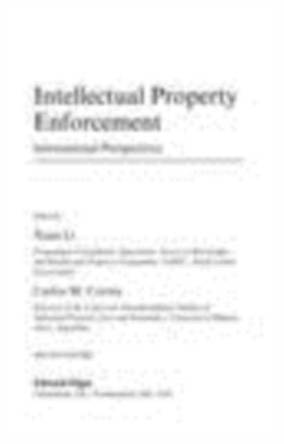 Carlos M. Correa, Xuan Li - Intellectual Property Enforcement, E-bok