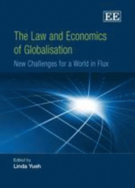 Linda Yueh - Law and Economics of Globalisation, E-bok