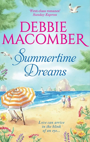Summertime Dreams by Debbie Macomber