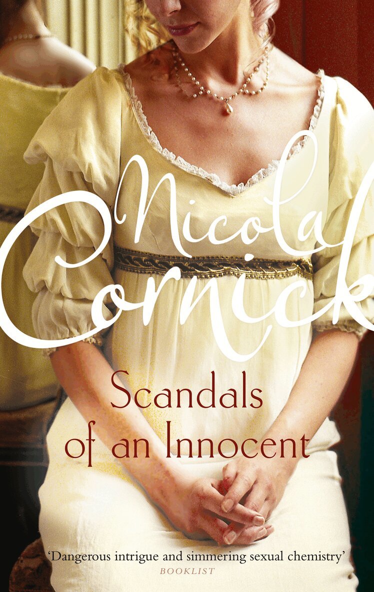 Nicola Cornick - Scandals Of An Innocent, Häftad