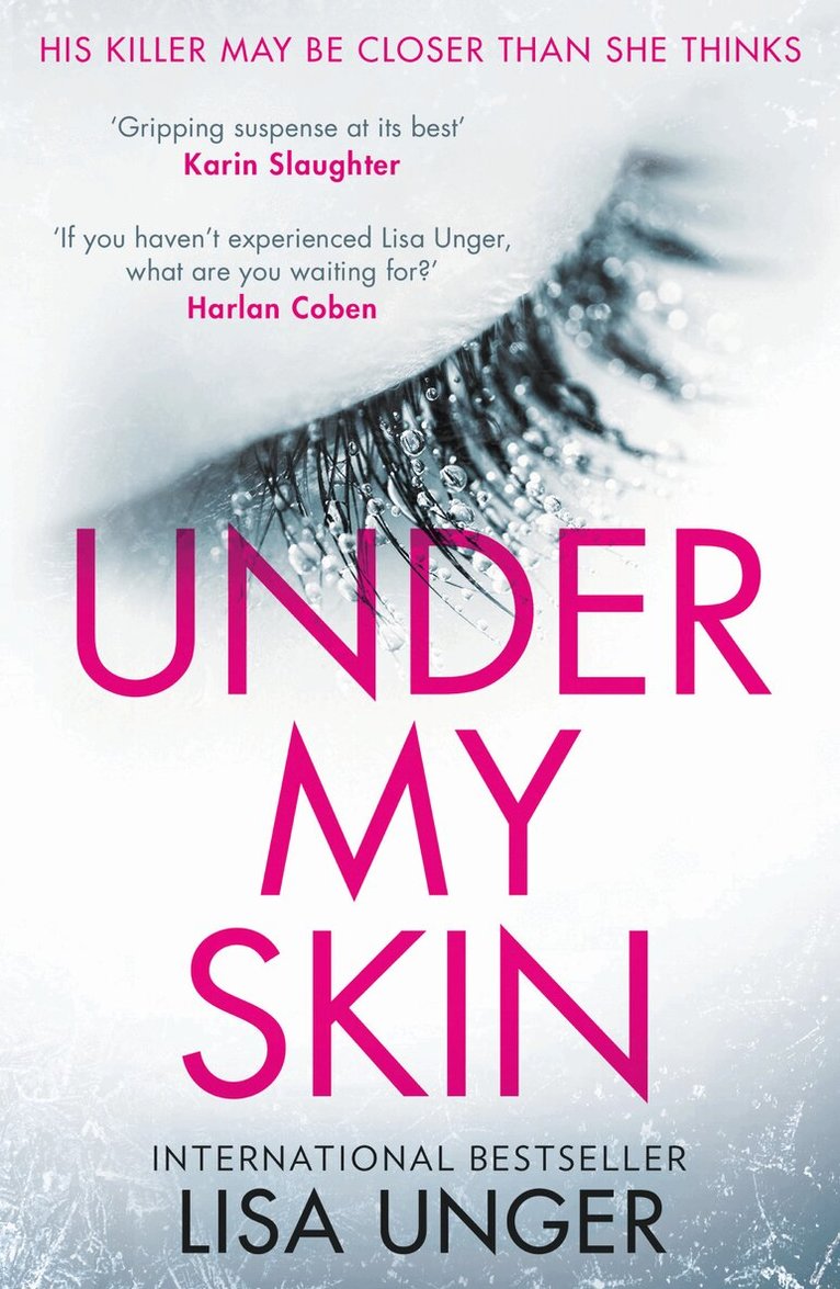 Lisa Unger - Under My Skin, Häftad