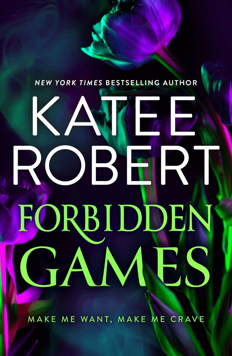 Katee Robert - Forbidden Games, Häftad