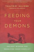 Feeding Your Demons