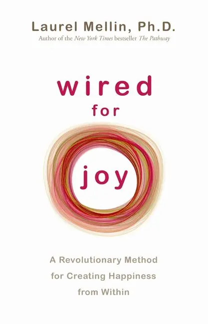 Laurel Mellin - Wired for Joy, Häftad. Tillgänglighet: Lägg i varukorg