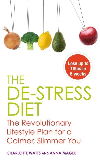 Charlotte Watts, Anne Magee - De-stress Diet, E-bok