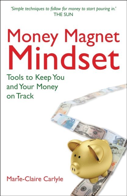 Marie-Claire Carlyle - Money Magnet Mindset, E-bok