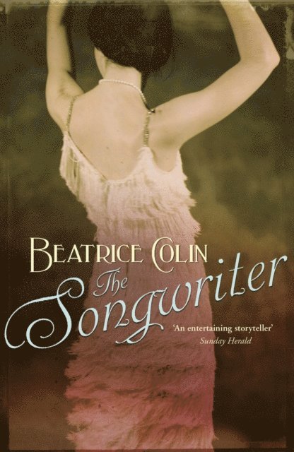 Beatrice Colin - Songwriter, E-bok