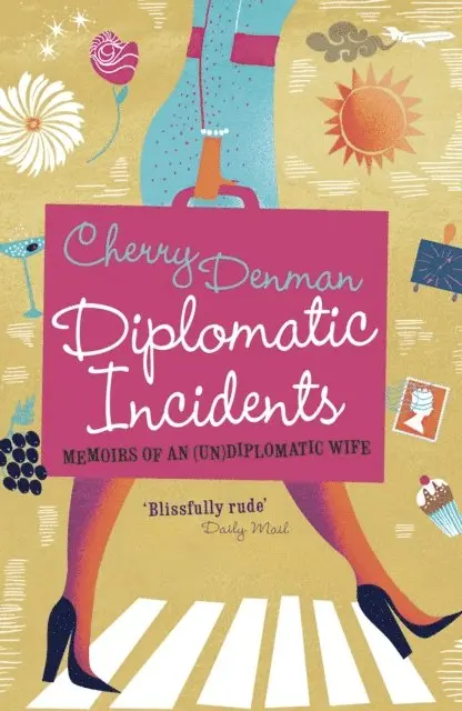 Cherry Denman - Diplomatic Incidents, E-bok. Tillgänglighet: Lägg i varukorg