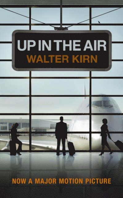Walter Kirn - Up in the Air, E-bok. Tillgänglighet: Lägg i varukorg