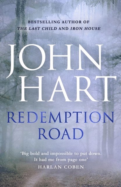 John Hart - Redemption Road, E-bok