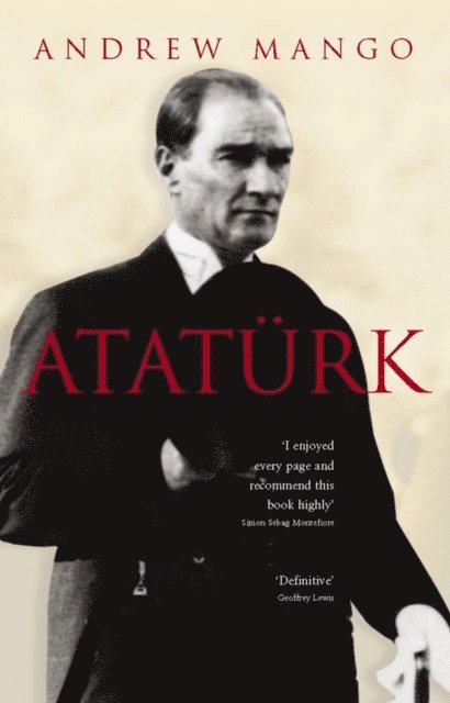 Andrew Mango - Ataturk, E-bok