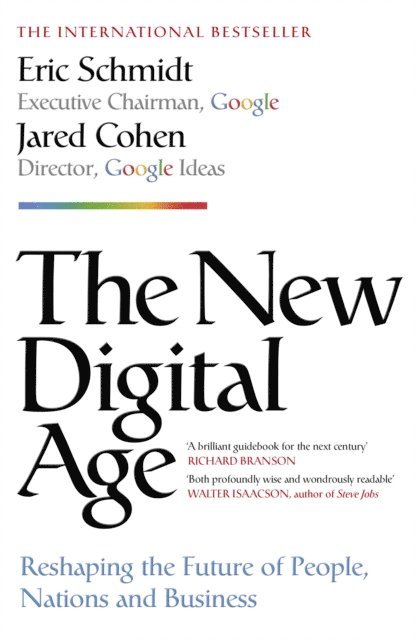 Jared Cohen, Eric Schmidt - New Digital Age, E-bok