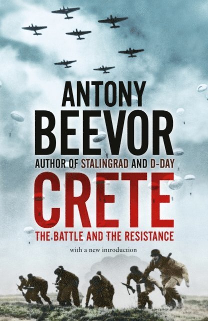Antony Beevor - Crete, E-bok