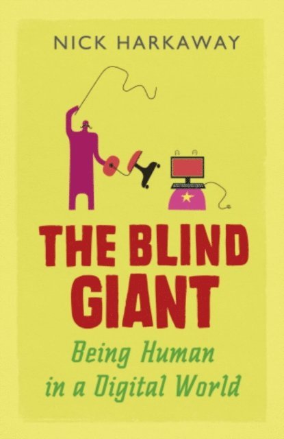 Nick Harkaway - Blind Giant, E-bok