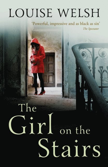 Louise Welsh - Girl on the Stairs, E-bok