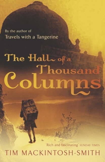 Tim Mackintosh-Smith - Hall of a Thousand Columns, E-bok