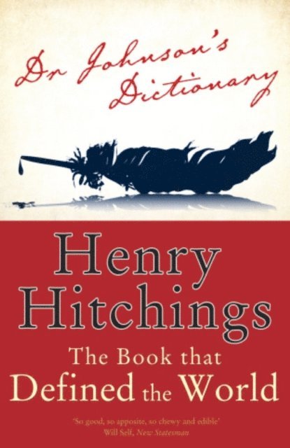 Henry Hitchings - Dr Johnson's Dictionary, E-bok