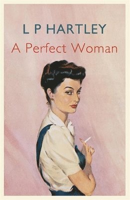 L. P. Hartley - Perfect Woman, Häftad. Tillgänglighet: Lägg i varukorg