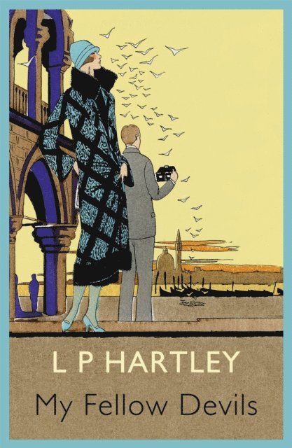 L. P. Hartley - My Fellow Devils, E-bok