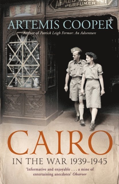 Artemis Cooper - Cairo in the War, E-bok